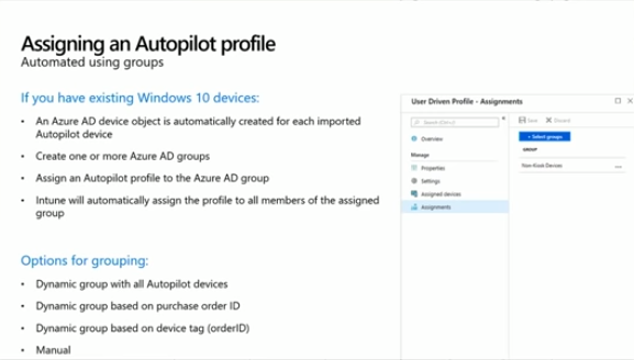 Assiging an Autopilot profile using groups