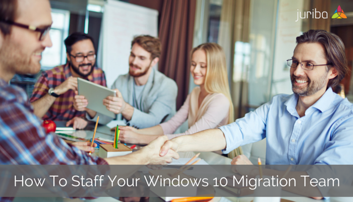 How_To_Staff_Your_Windows_10_Migration_Team_Properly.png