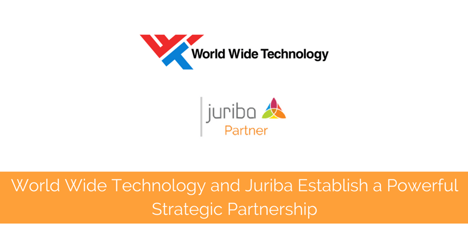 World Wide Technology And Juriba Establish A Powerful Strategic Partnership World Wide Technology And Juriba Establish A Powerful Strategic Partnership