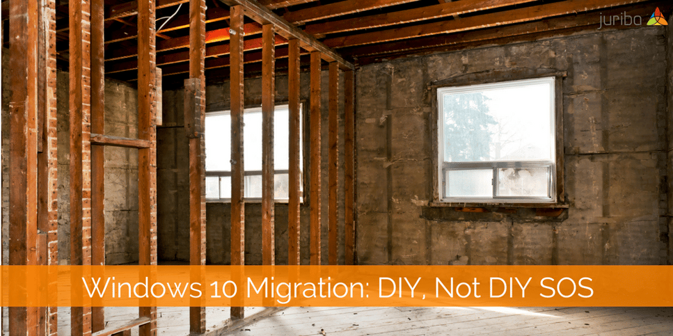 Windows 10 Migration- DIY, Not DIY SOS.png